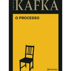 Presença Romance > O Processo de Franz Kafka