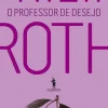 Dom Quixote Romance > O Professor de Desejo de Philip Roth
