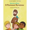 Caminho Literatura Juvenil > O Professor Misterioso de Ana Maria Magalhães e Isabel Alçada