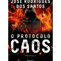 Planeta Policial > O Protocolo Caos de José Rodrigues dos Santos