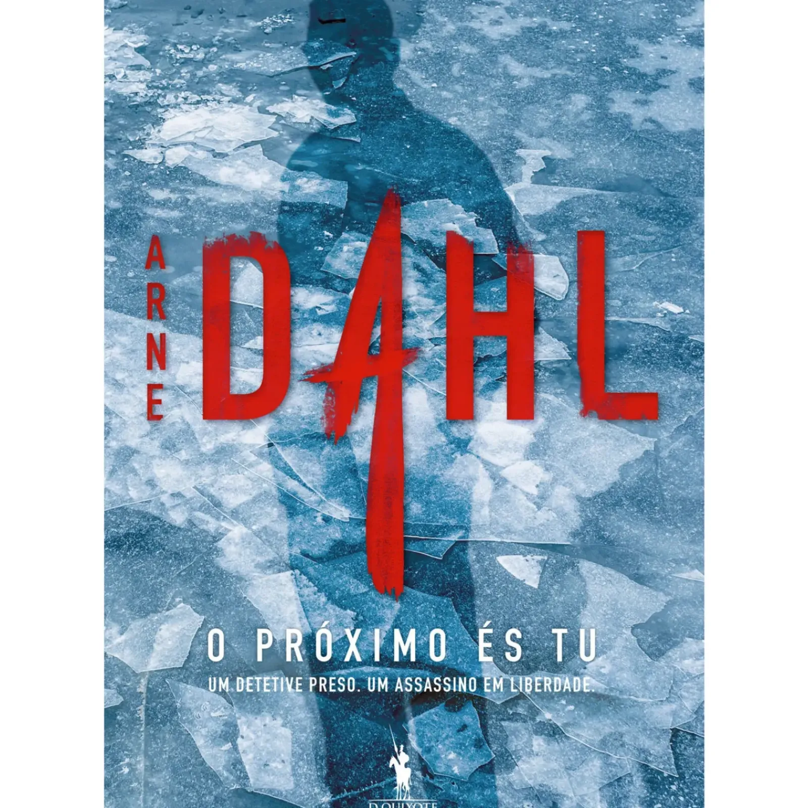 Dom Quixote Policial > O Próximo És Tu de Arne Dahl