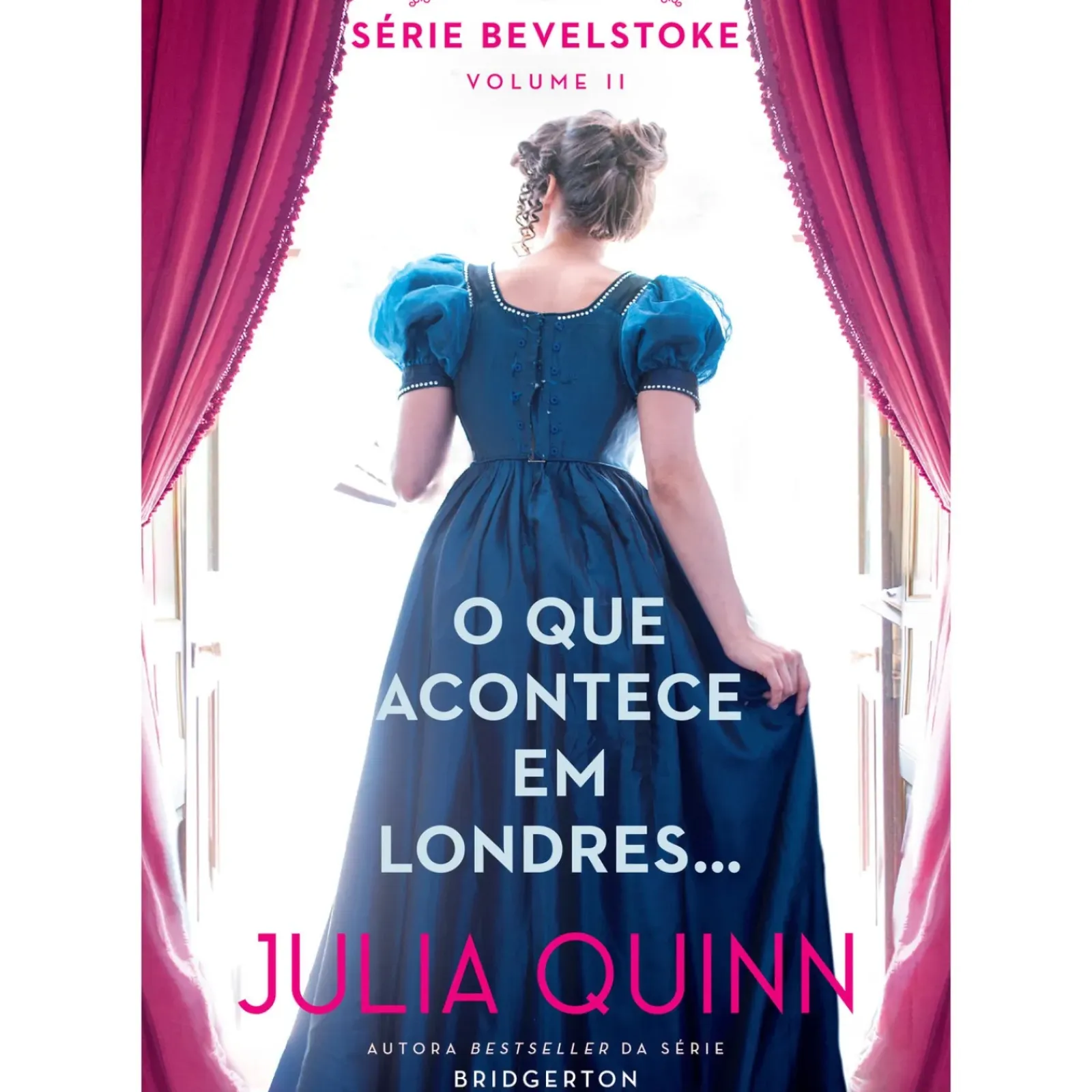 Asa O que Acontece em Londres… de Julia Quinn