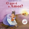 Online Clube Do Autor O que é o Amor? de José Jorge Letria