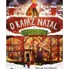 Fábula Literatura Infantil > O Rapaz Natal da Loja de Brinquedos dos Irmãos Claus de David Litchfield