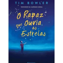 Sale Presença O Rapaz que Ouvia as Estrelas de Tim Bowler