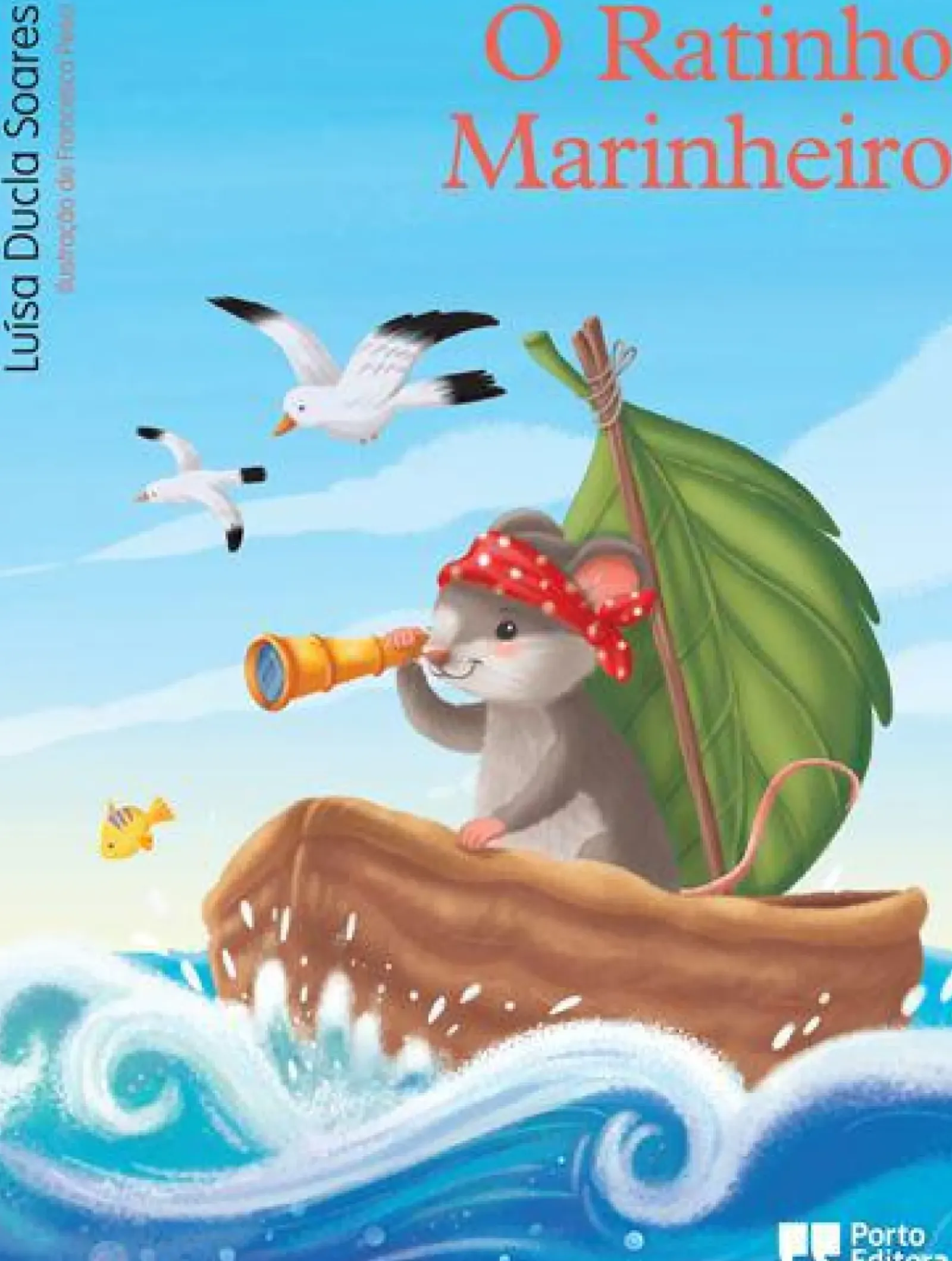 Porto Editora O Ratinho Marinheiro de Luísa Ducla Soares