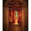 Nascente Espiritualidade > Oráculo das Vidas Passadas de Doreen Virtue e Brian Weiss - Descubra Quem Foi em Vidas Anteriores (2ª Edição)