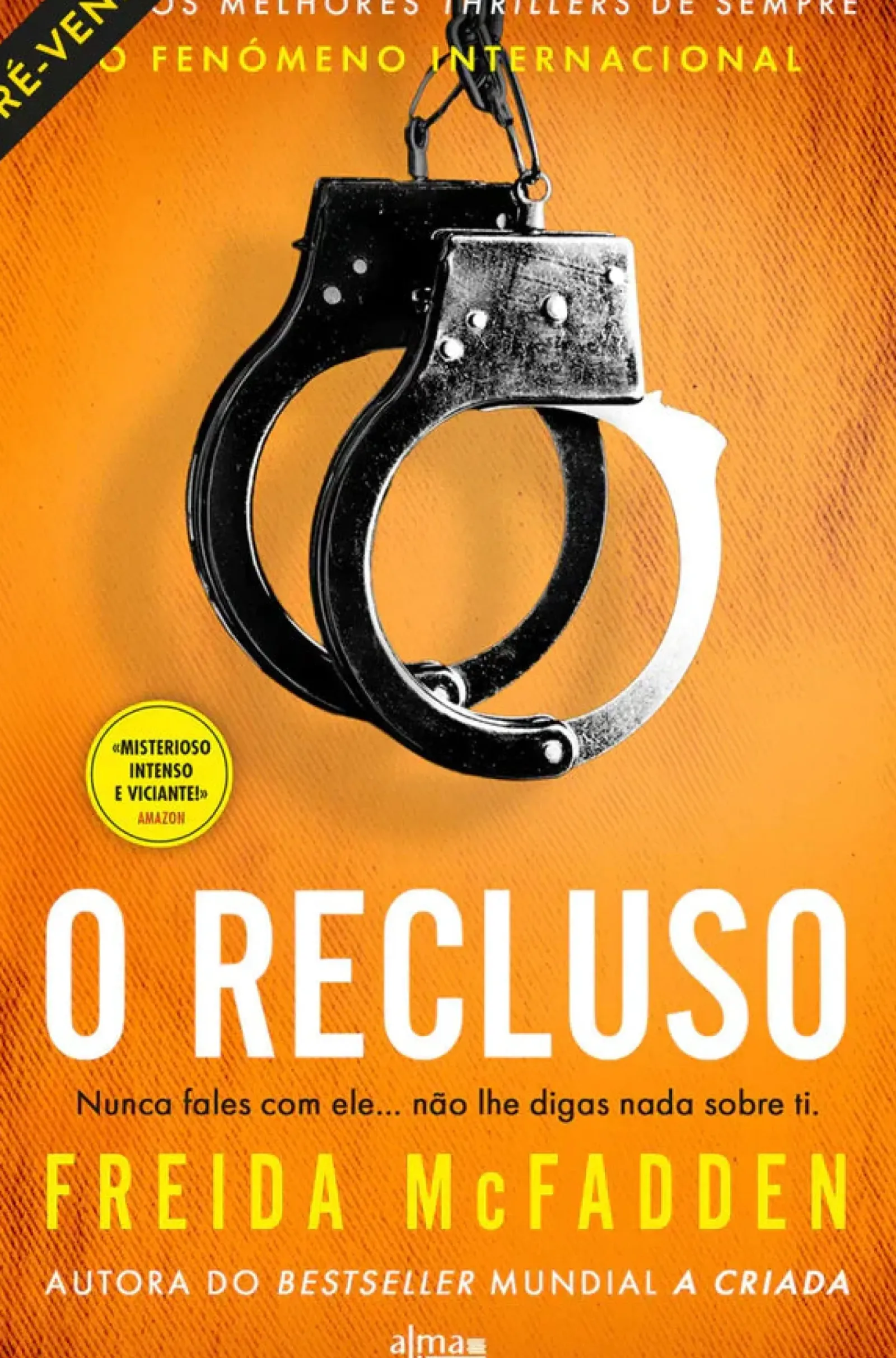 Hot Alma Dos Livros O Recluso de Freida Mcfadden