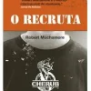 Online Porto Editora O Recruta de Robert Muchamore