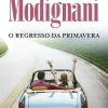 Online Porto Editora O Regresso da Primavera de Sveva Casati Modignani