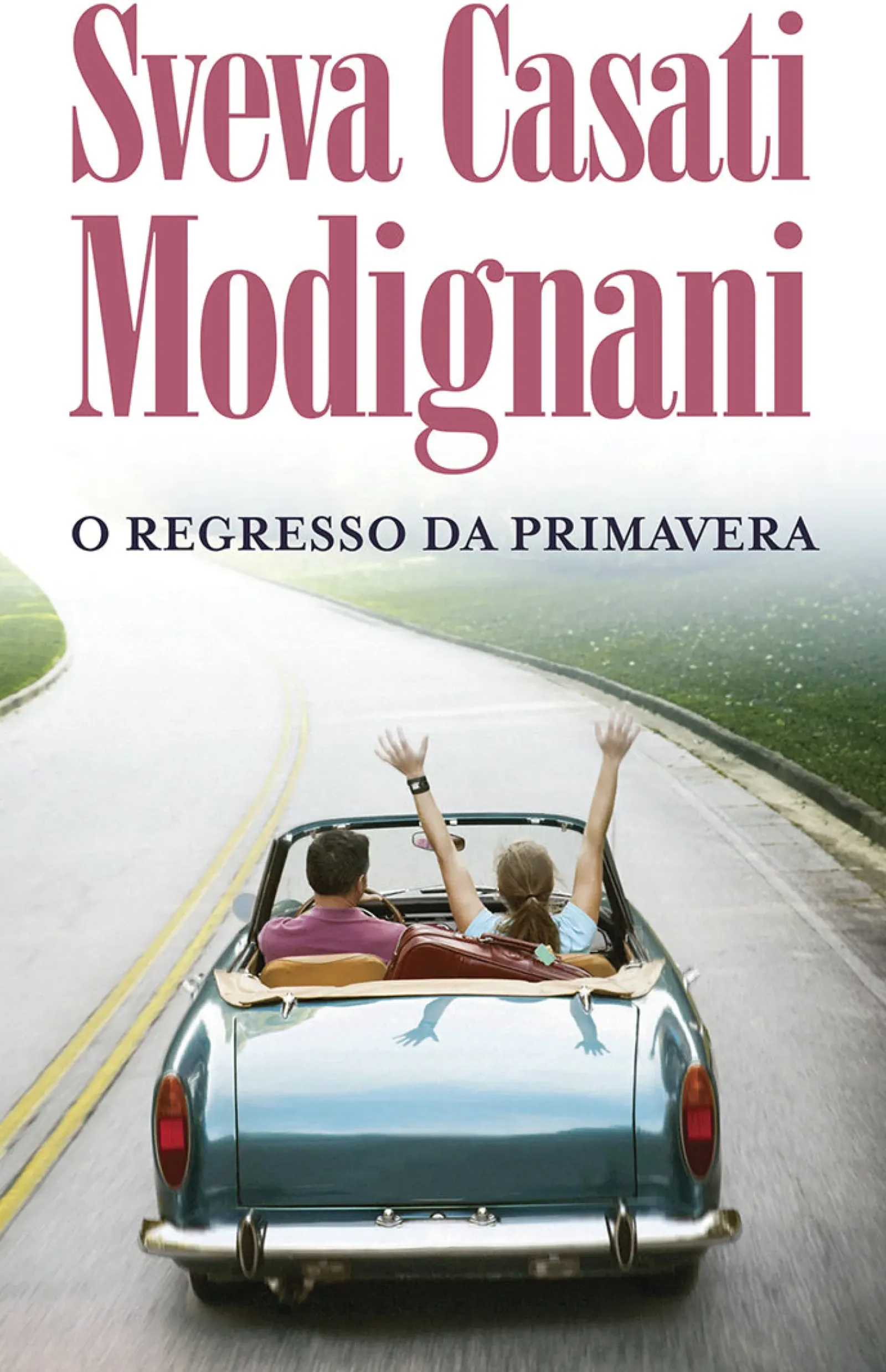 Online Porto Editora O Regresso da Primavera de Sveva Casati Modignani