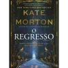 Clube Do Autor Romance > O Regresso de Kate Morton