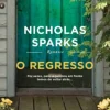 Online Edições Asa O Regresso de Nicholas Sparks