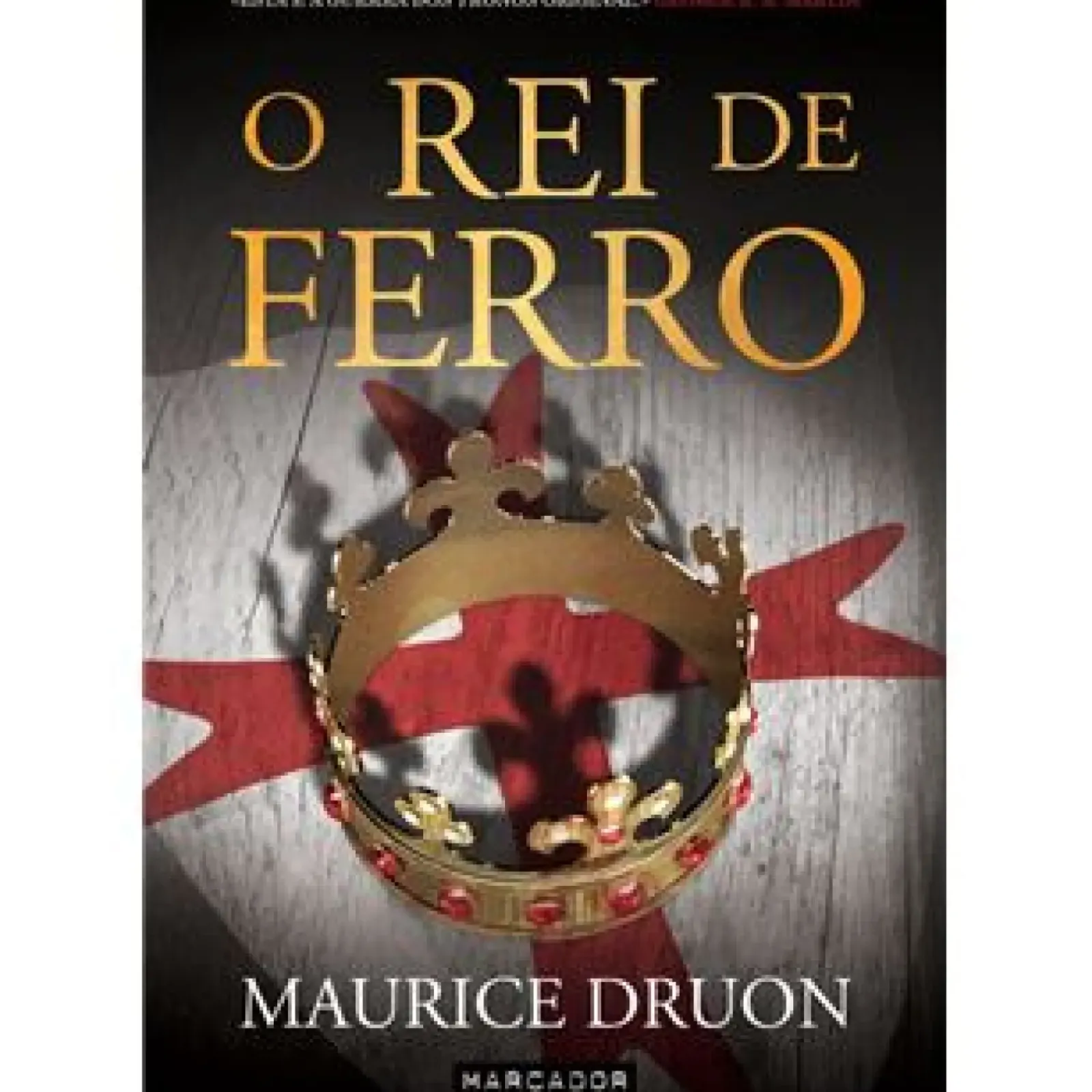 Discount Marcador O Rei de Ferro de Maurice Druon