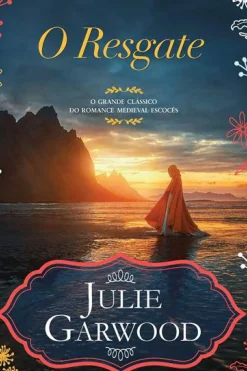 Quinta Essencia O Resgate de Julie Garwood
