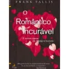 Lua De Papel Romance > O Romântico Incurável de Frank Tallis
