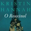 New 11 X 17 O Rouxinol de Kristin Hannah - Livro de Bolso