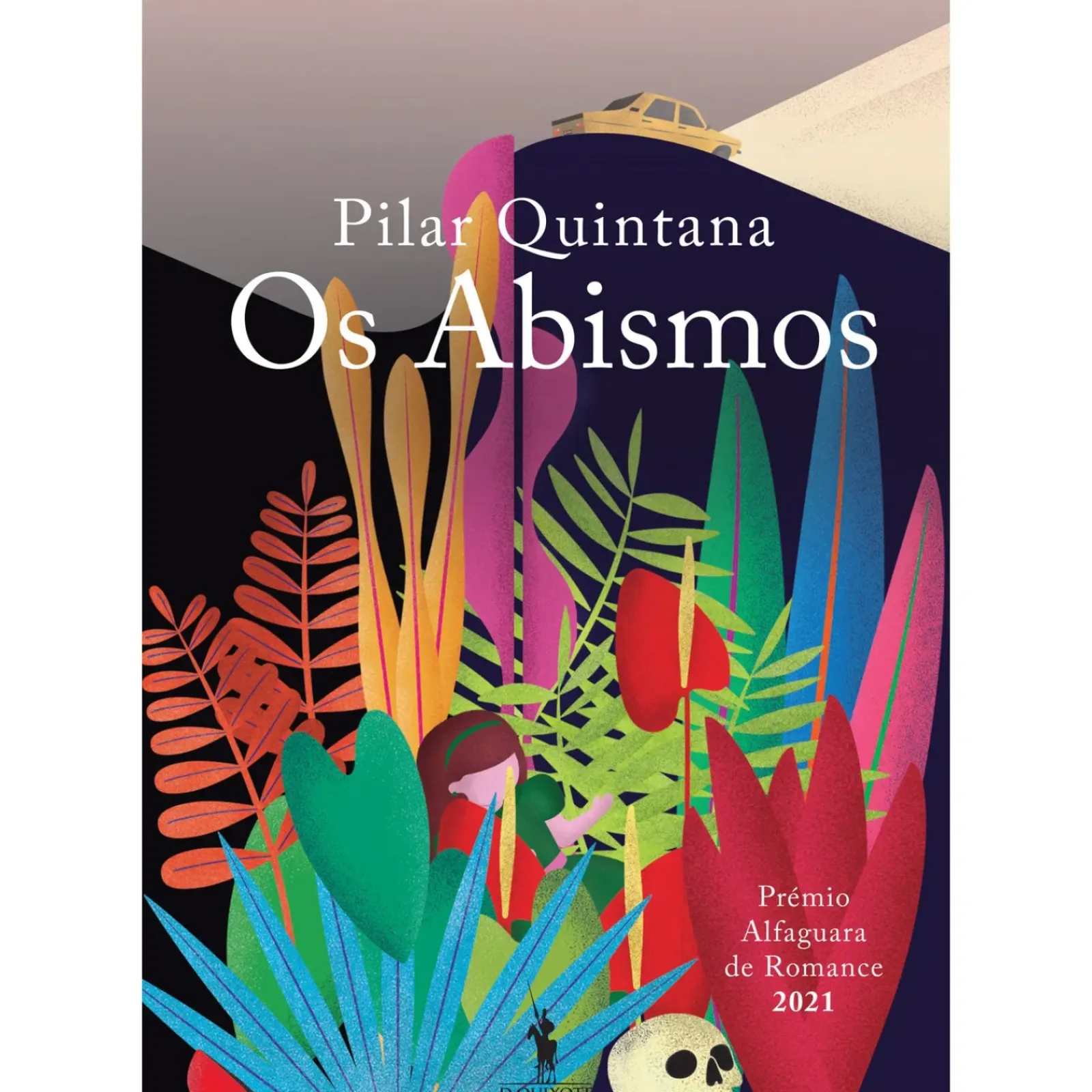 Clearance Dom Quixote Os Abismos de Pilar Quintana