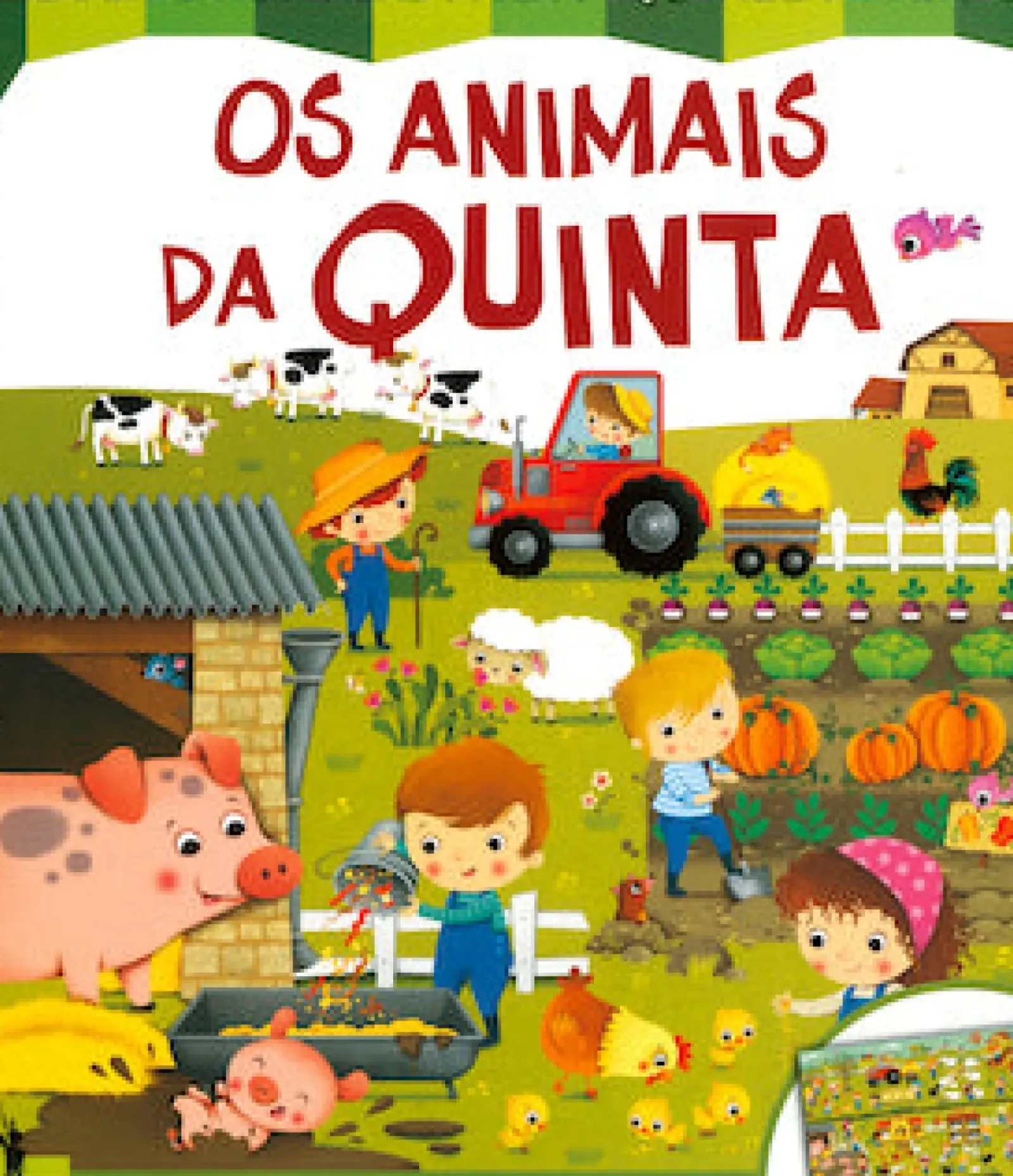 Dom Quixote Bebé > Os Animais da Quinta