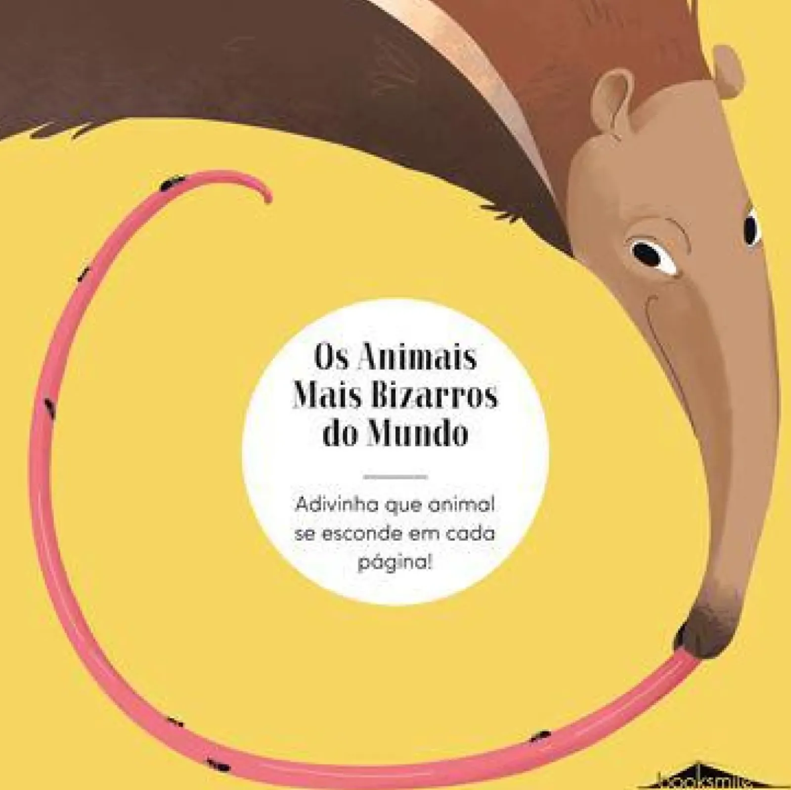 Booksmile Conhecimento > Os Animais Mais Bizarros do Mundo de Radka Janská