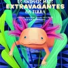 Booksmile Conhecimento > Os Animais Mais Extravagantes da Terra de Cristina Banfi