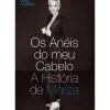 Sale Oficina Do Livro Os Anéis do Meu Cabelo - A História de Mariza de Mariza e Dina Soares