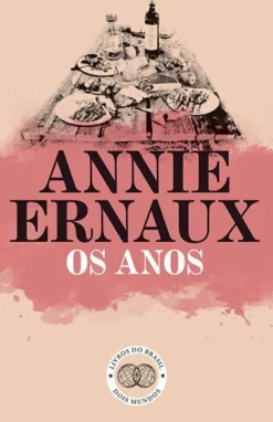 Livros Do Brasil Romance > Os Anos de Annie Ernaux