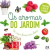 Asa Bebé > Os Aromas do Jardim de Adeline Pierre