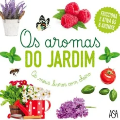 Asa Bebé > Os Aromas do Jardim de Adeline Pierre