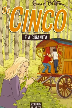 Oficina Do Livro Coleções Juvenis > Os Cinco e a Ciganita de Enid Blyton - Volume 9