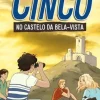 Hot Oficina Livro Os Cinco Nº 11 - os Cinco no Castelo da Bela Vista de Enid Blyton