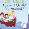 Discount Oficina Do Livro Os Cinco Salvam Cordeirinho de Enid Blyton Os Mini-Cinco N.º 10