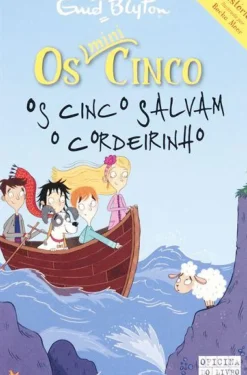 Discount Oficina Do Livro Os Cinco Salvam Cordeirinho de Enid Blyton Os Mini-Cinco N.º 10