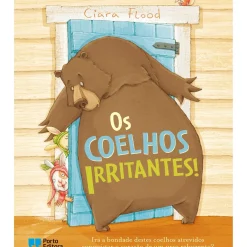 Porto Editora Literatura Infantil > Os Coelhos Irritantes! de Ciara Flood