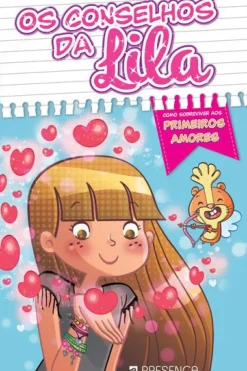 Clearance Presença Os Conselhos da Lila de Silvia Gianatti e Manuela Nerolini de Silvia Gianatti e Manuela Nerolini