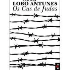 Clearance Bis Os Cus de Judas de António Lobo Antunes - Livro de Bolso