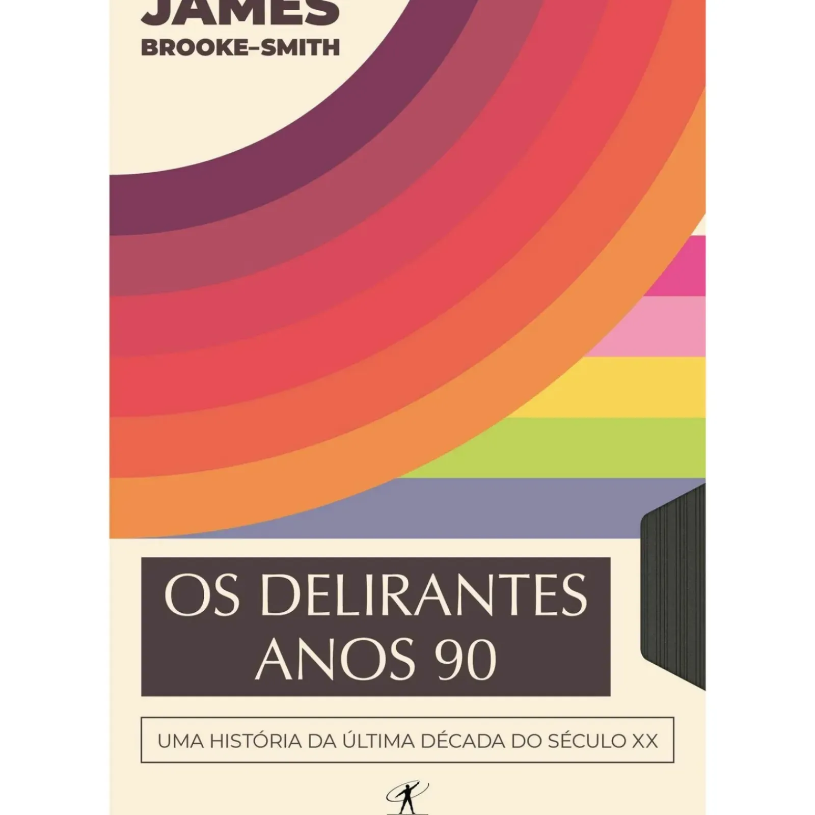 Best Objectiva Os Delirantes Anos 90 de James Brooke-Smith