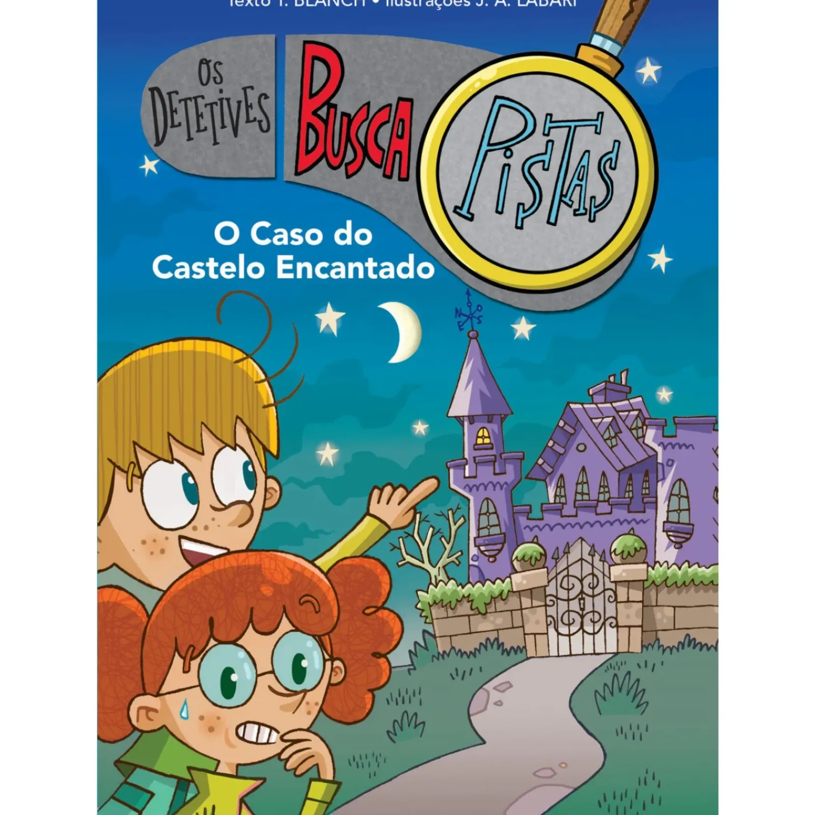Nuvem De Letras Coleções Juvenis > Os Detetives Buscapistas Nº 1 - o Caso do Castelo Encantado de Teresa Blanch