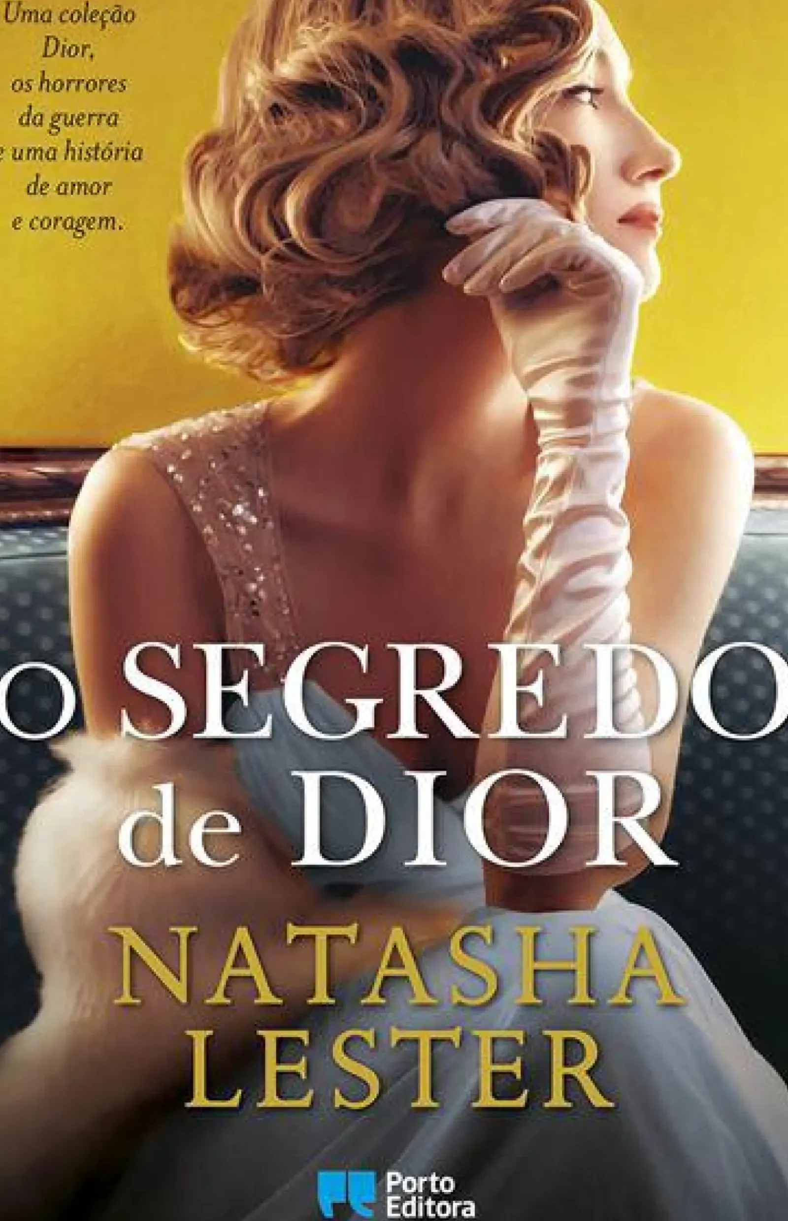 Discount Porto Editora O Segredo de Dior de Natasha Lester