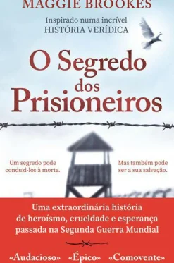 Topseller Romance Histórico > O Segredo dos Prisioneiros de Maggie Brookes