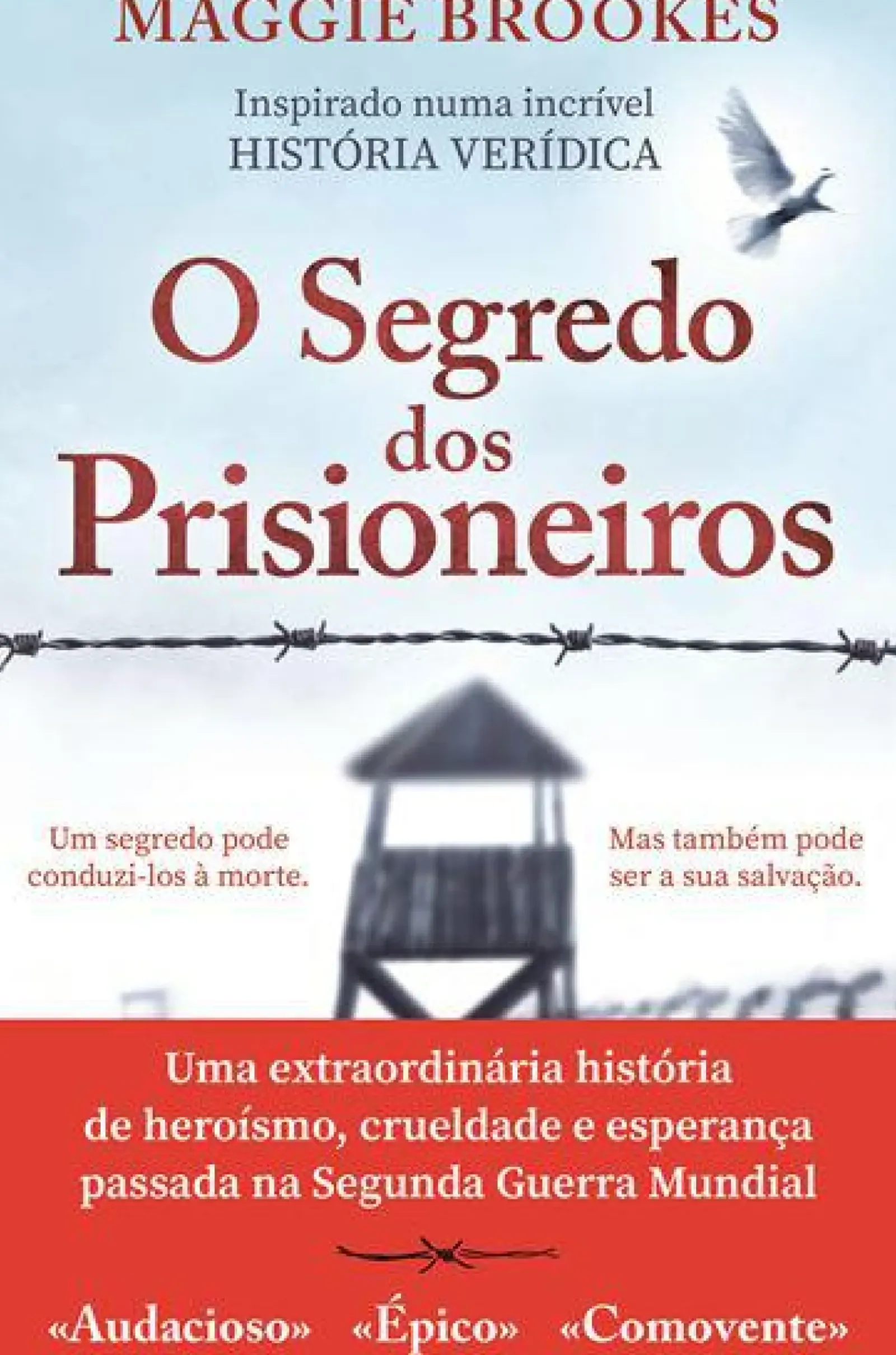 Topseller Romance Histórico > O Segredo dos Prisioneiros de Maggie Brookes