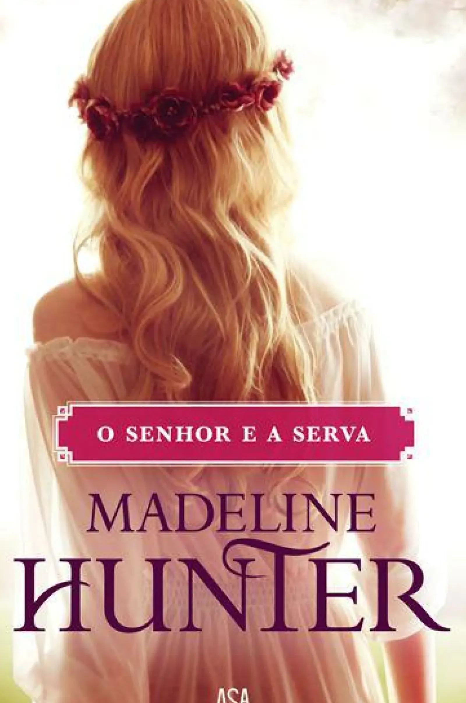 Sale Edições Asa O Senhor e a Serva de Madeline Hunter