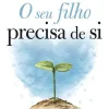 Best Ideias De Ler O seu Filho Precisa de Si de Gordon Neufeld e Gabor Maté