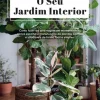 Oficina Livro Tempos Livres > O seu Jardim Interior