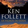 New Presença Os Filhos do Éden de Ken Follett