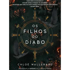 Casa Das Letras Romance > Os Filhos do Diabo de Chloé Wallerand