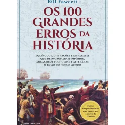 Sale Clube Do Autor Os 100 Grandes Erros da História de Bill Fawcett