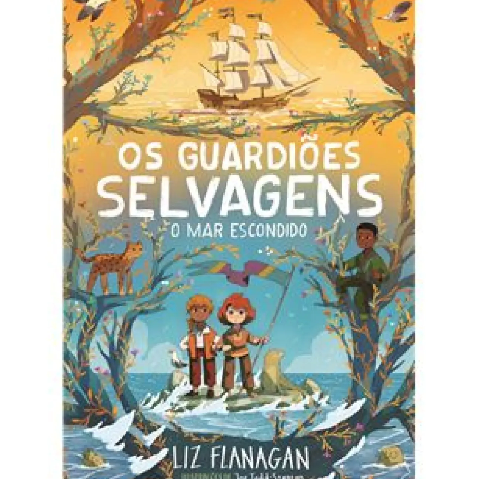 Nuvem De Letras Coleções Juvenis > Os Guardiões Selvagens - o Mar Escondido de Liz Flanagan - Número 3