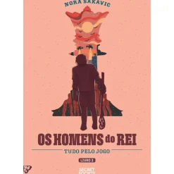 Secret Society Os Homens do Rei de Nora Sakavic - Tudo Pelo Jogo - Livro 3