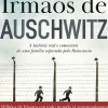 Topseller Os Irmãos de Auschwitz de Malka Adler